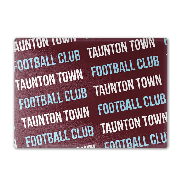Taunton Town Text Repeat Chopping Board