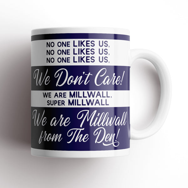 Millwall No One Likes Us Mug